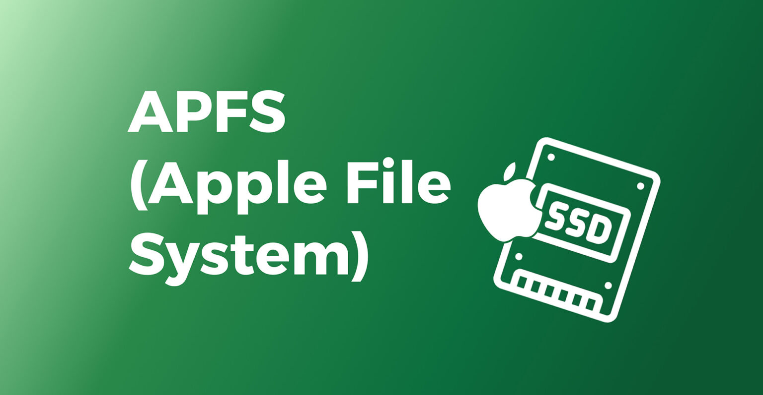 APFS (Apple File System) - 7 Data Recovery Glossary